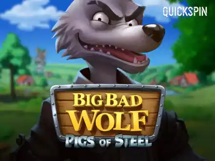 Big Bad Wolf: Pigs of Steel